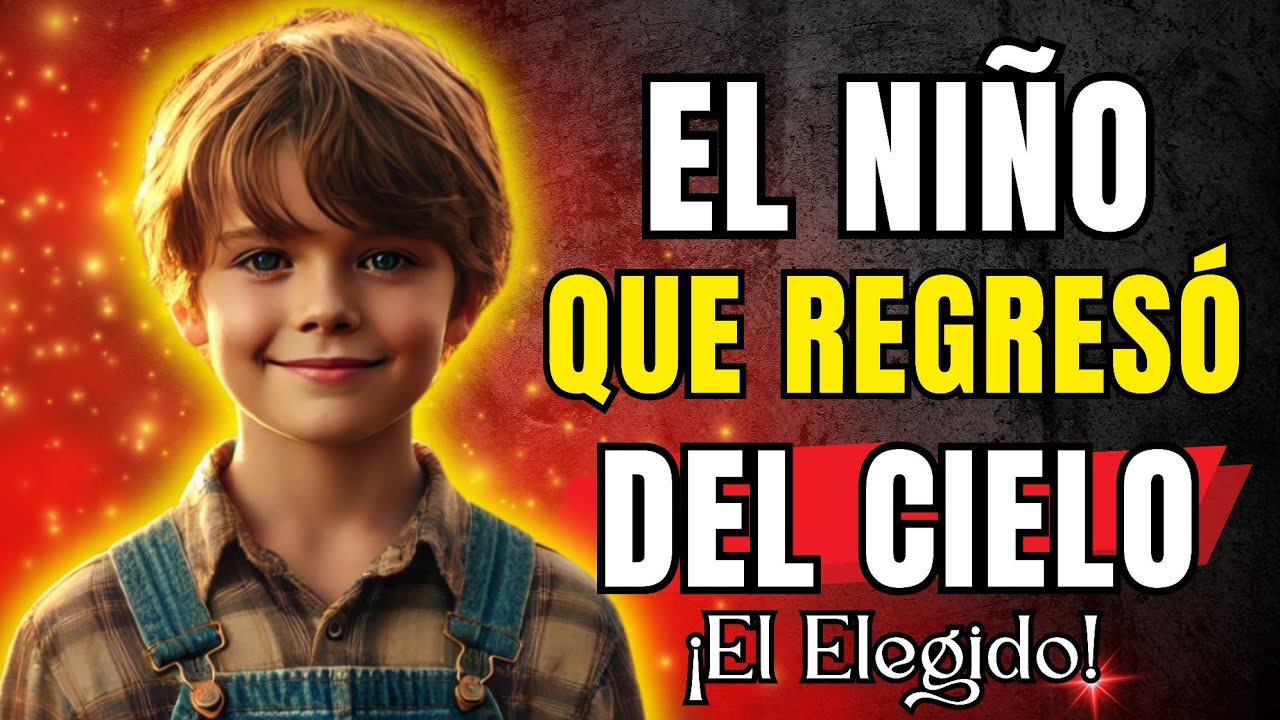 Un niño regresa de la muerte con un mensaje aterrador del cielo Un niño regresa de la muerte con un mensaje aterrador del cielo