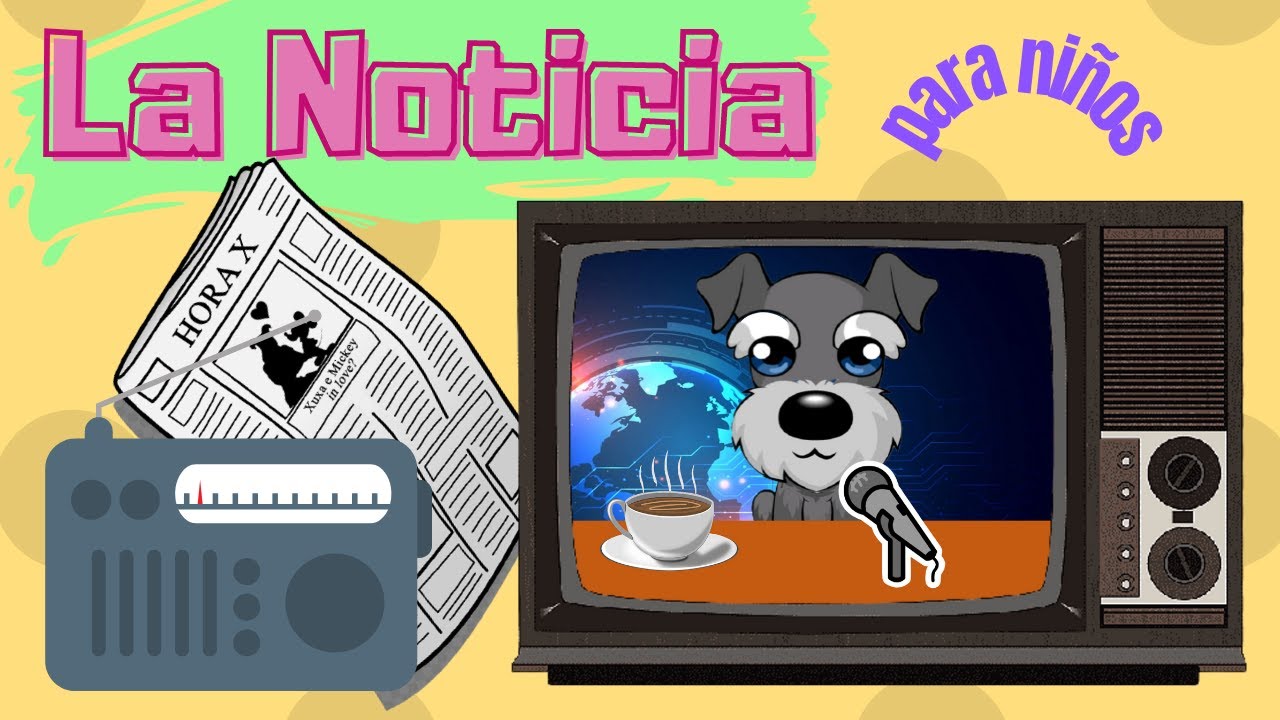 Qué es la Noticia. para niños. Qué es la Noticia. para niños.