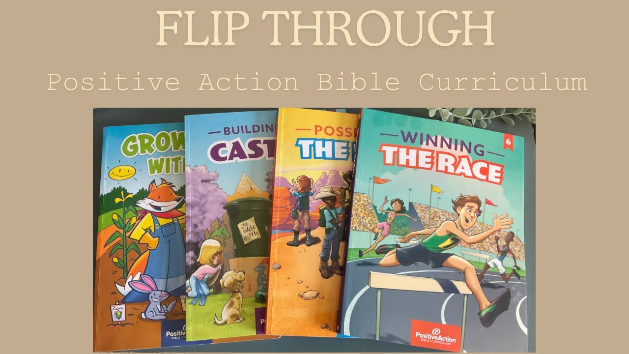 Flip Through of Positive Action Bible Curriculum for our Homeschool/ 3rd, 4th, 5th, and 6th grade Flip Through of Positive Action Bible Curriculum for our Homeschool/ 3rd, 4th, 5th, and 6th grade