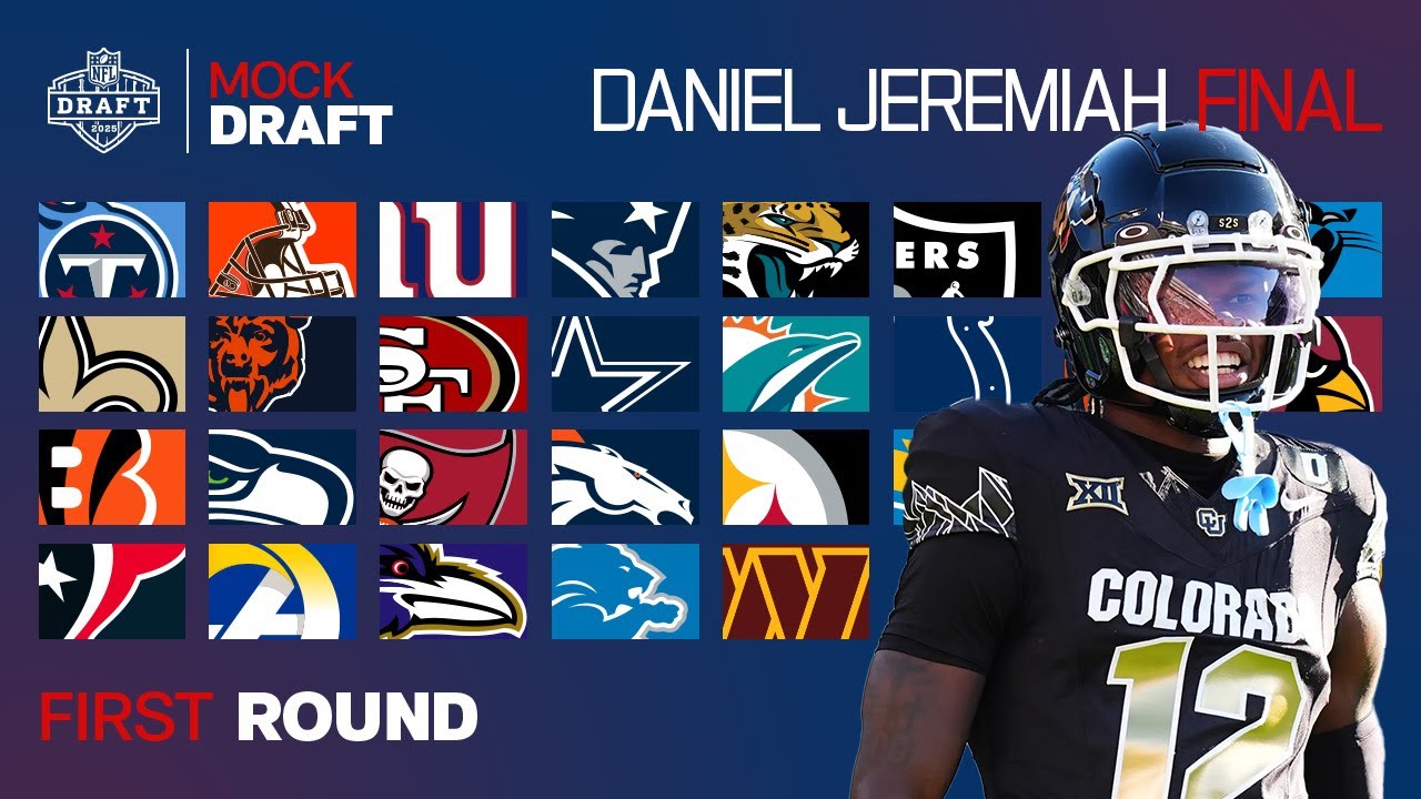 Daniel Jeremiah’s FINAL 2025 1st Round Mock Draft Daniel Jeremiah’s FINAL 2025 1st Round Mock Draft