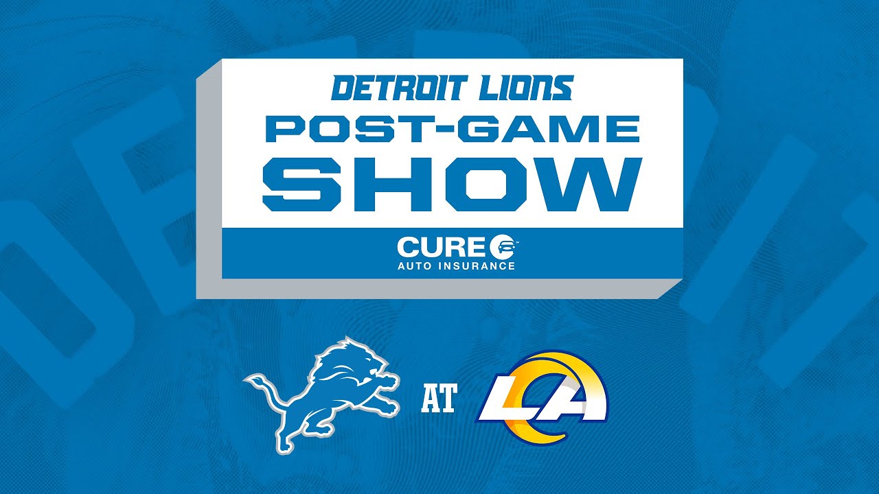 Lions at Rams Week 15 | Detroit Lions Live CURE Auto Insurance Postgame Show Lions at Rams Week 15 | Detroit Lions Live CURE Auto Insurance Postgame Show