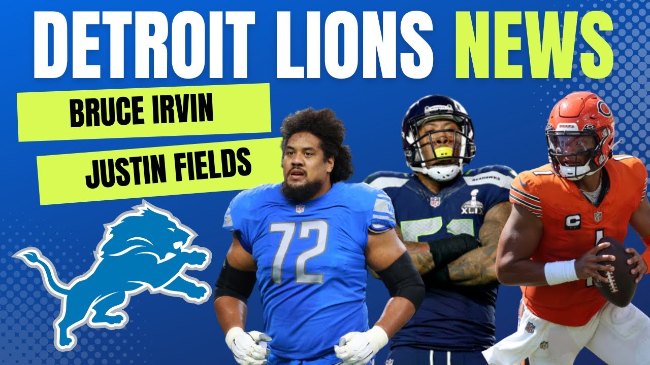 Detroit Lions News: Lions Sign Bruce Irvin, Justin Fields To Play vs. Lions, Lions Playoff odds Detroit Lions News: Lions Sign Bruce Irvin, Justin Fields To Play vs. Lions, Lions Playoff odds