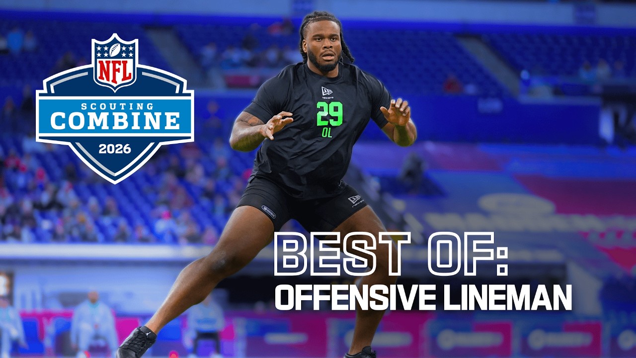 Best of Offensive Lineman | 2026 NFL Scouting Combine Best of Offensive Lineman | 2026 NFL Scouting Combine