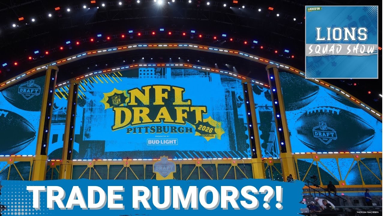 LIONS SQUAD SHOW: DRAFT DAY IS HERE! Detroit Lions Emerging As A Trade-Up Candidate?! RUMOR SZN! LIONS SQUAD SHOW: DRAFT DAY IS HERE! Detroit Lions Emerging As A Trade-Up Candidate?! RUMOR SZN!
