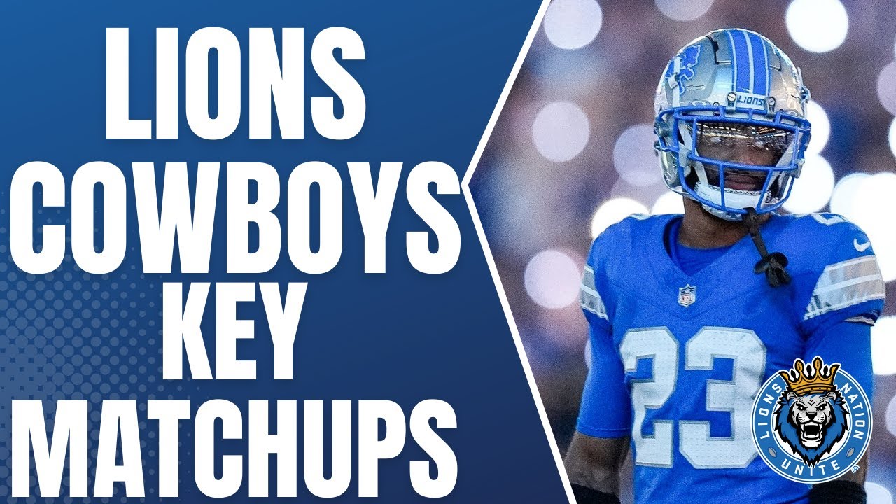 Detroit Lions at Dallas Cowboys Key Matchups Detroit Lions at Dallas Cowboys Key Matchups