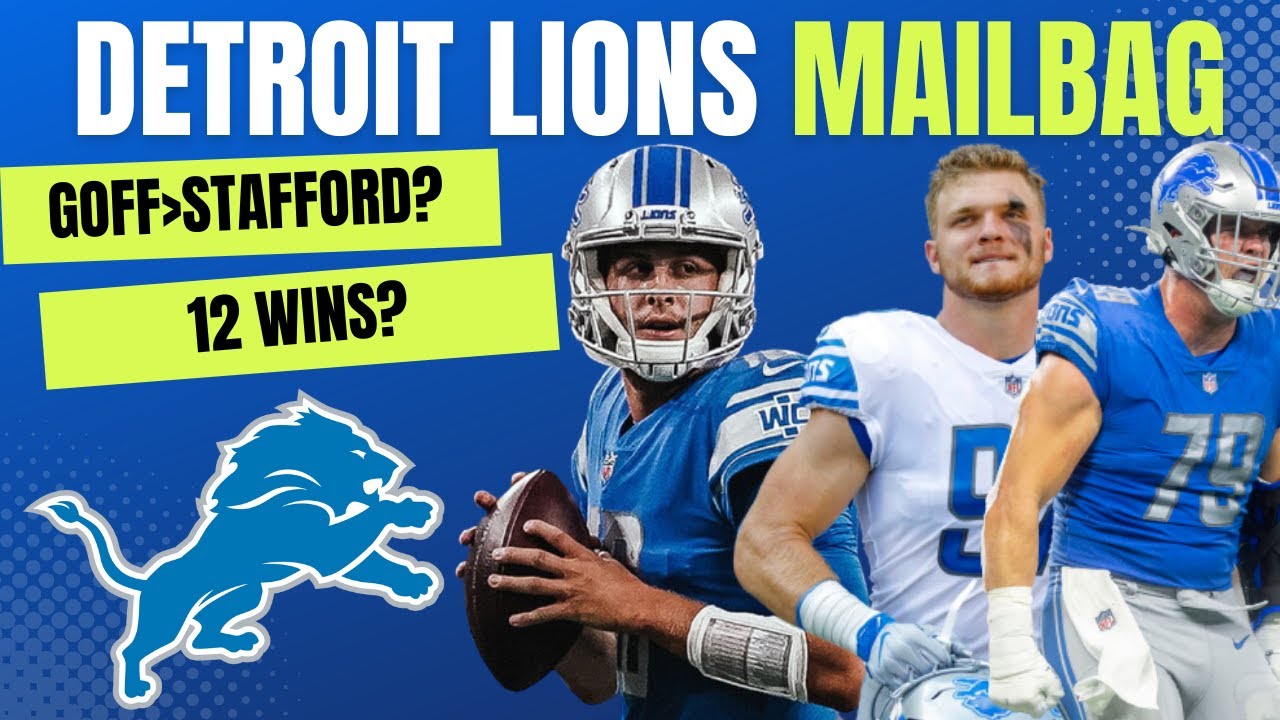 Jared Goff OVER Matthew Stafford? Aidan Hutchinson Sacks Numbers, Lions 12 Wins? Lions Mailbag Jared Goff OVER Matthew Stafford? Aidan Hutchinson Sacks Numbers, Lions 12 Wins? Lions Mailbag