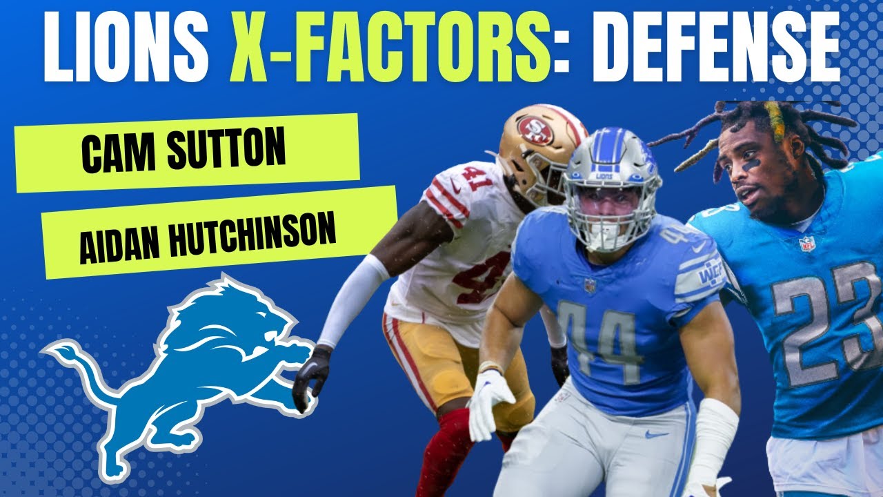 Detroit Lions X-Factors on Defense Ft. Aidan Hutchinson, Alex Anzalone, and Cameron Sutton Detroit Lions X-Factors on Defense Ft. Aidan Hutchinson, Alex Anzalone, and Cameron Sutton