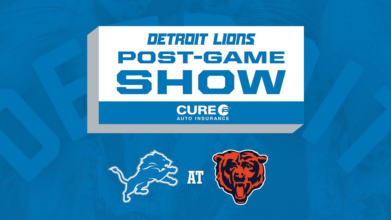 Lions at Bears Week 18 | Detroit Lions Live CURE Auto Insurance Postgame Show Lions at Bears Week 18 | Detroit Lions Live CURE Auto Insurance Postgame Show