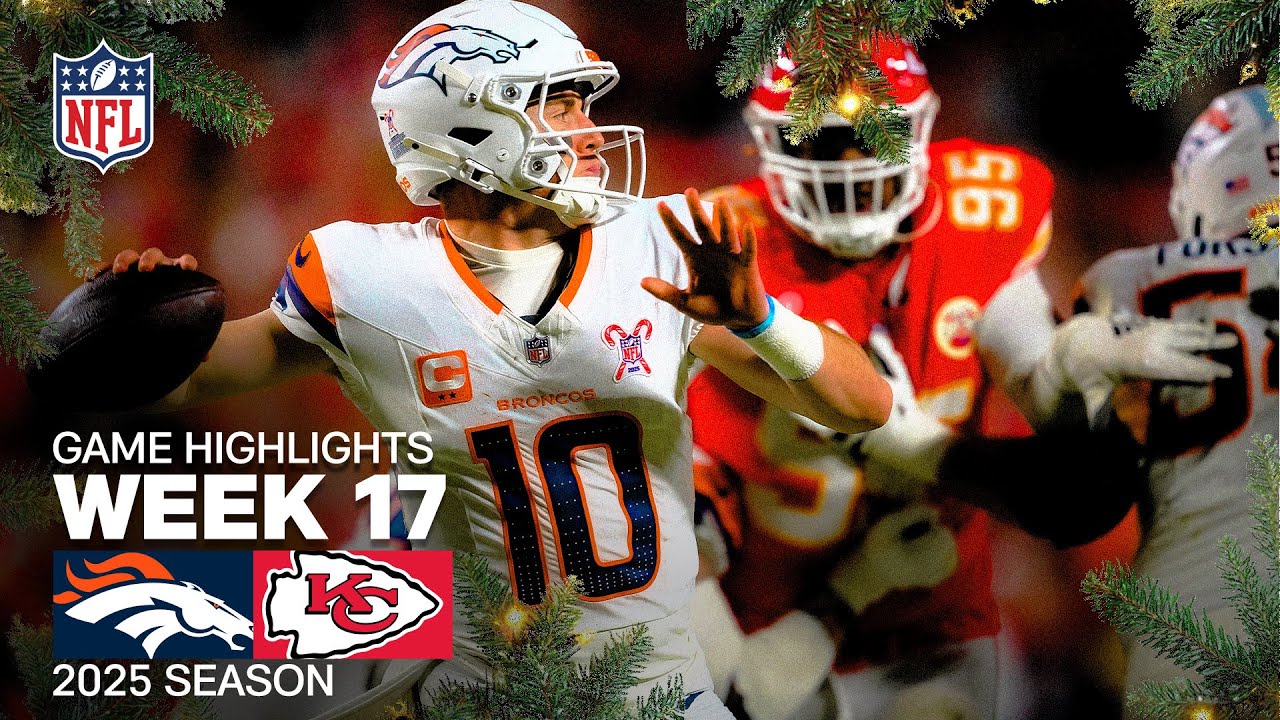 Denver Broncos vs Kansas City Chiefs Christmas Day Game Highlights | 2025 NFL Season Week 17 Denver Broncos vs Kansas City Chiefs Christmas Day Game Highlights | 2025 NFL Season Week 17