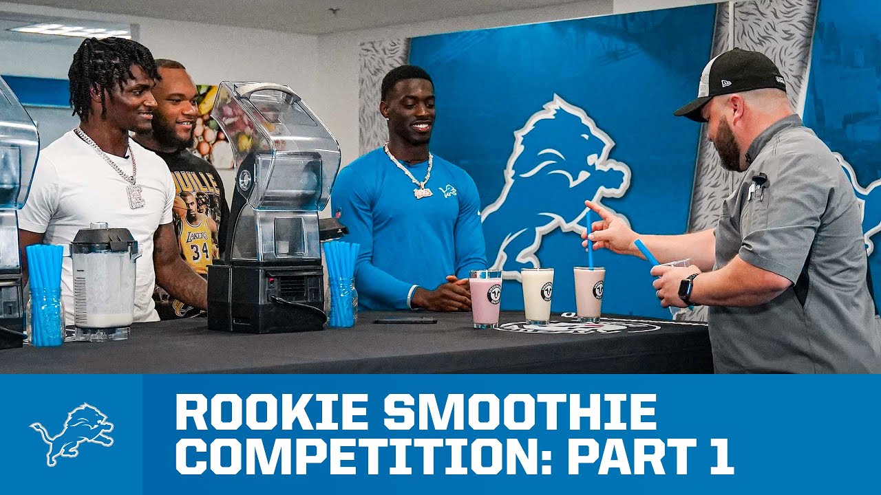 Detroit Lions Rookie Smoothie Competition: Part 1 Detroit Lions Rookie Smoothie Competition: Part 1