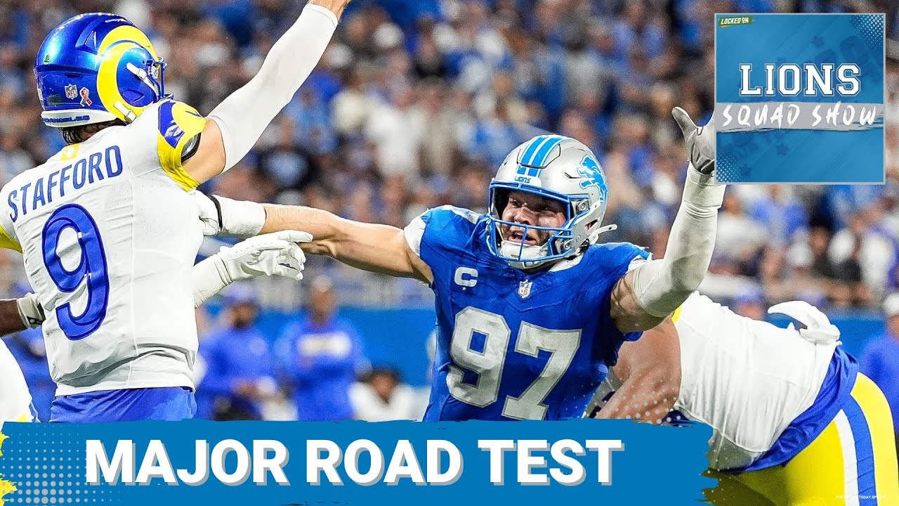 LIONS SQUAD SHOW: Detroit Lions vs LA Rams Preview | Detroit Lions Look For Statement Road Win LIONS SQUAD SHOW: Detroit Lions vs LA Rams Preview | Detroit Lions Look For Statement Road Win