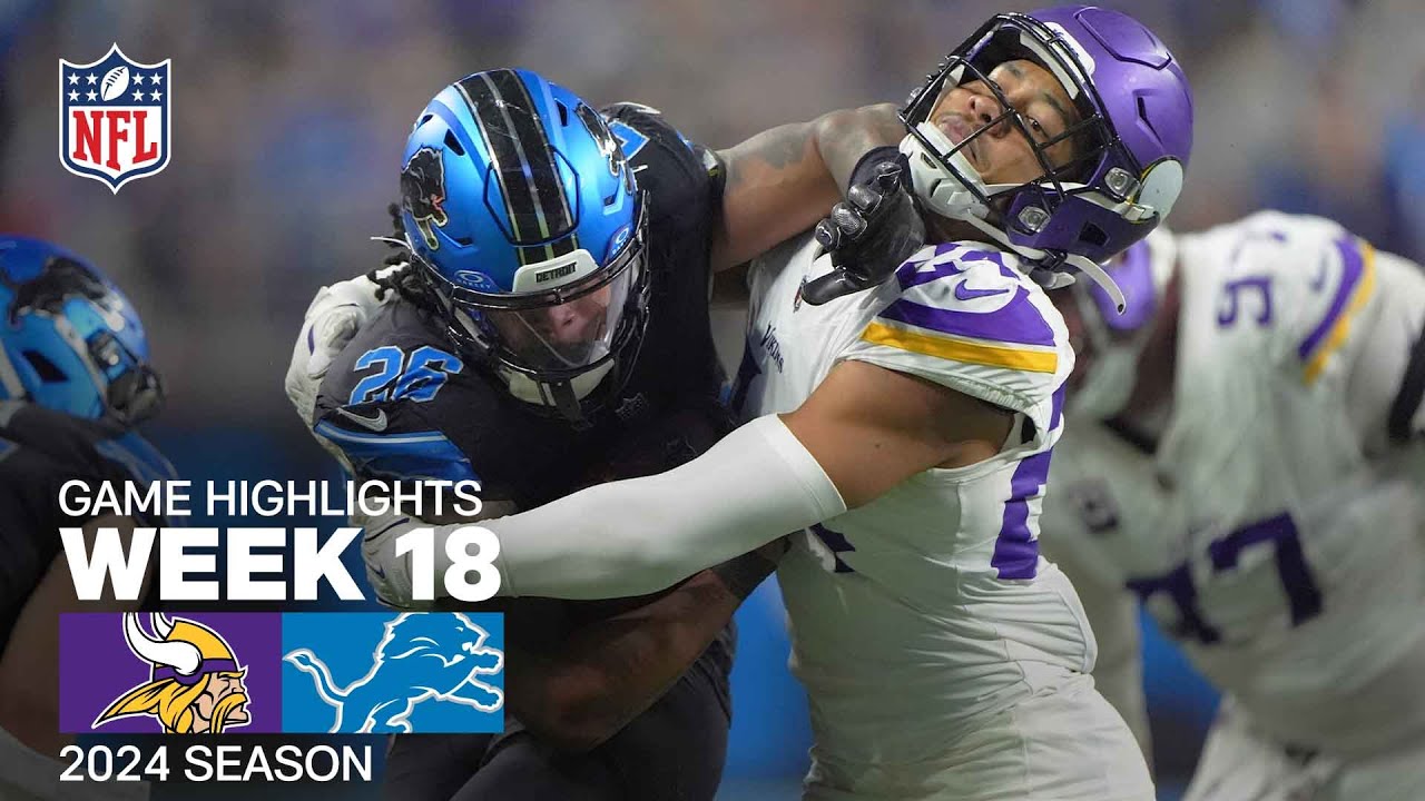 Minnesota Vikings vs. Detroit Lions Game Highlights | NFL 2024 Season Week 18 Minnesota Vikings vs. Detroit Lions Game Highlights | NFL 2024 Season Week 18