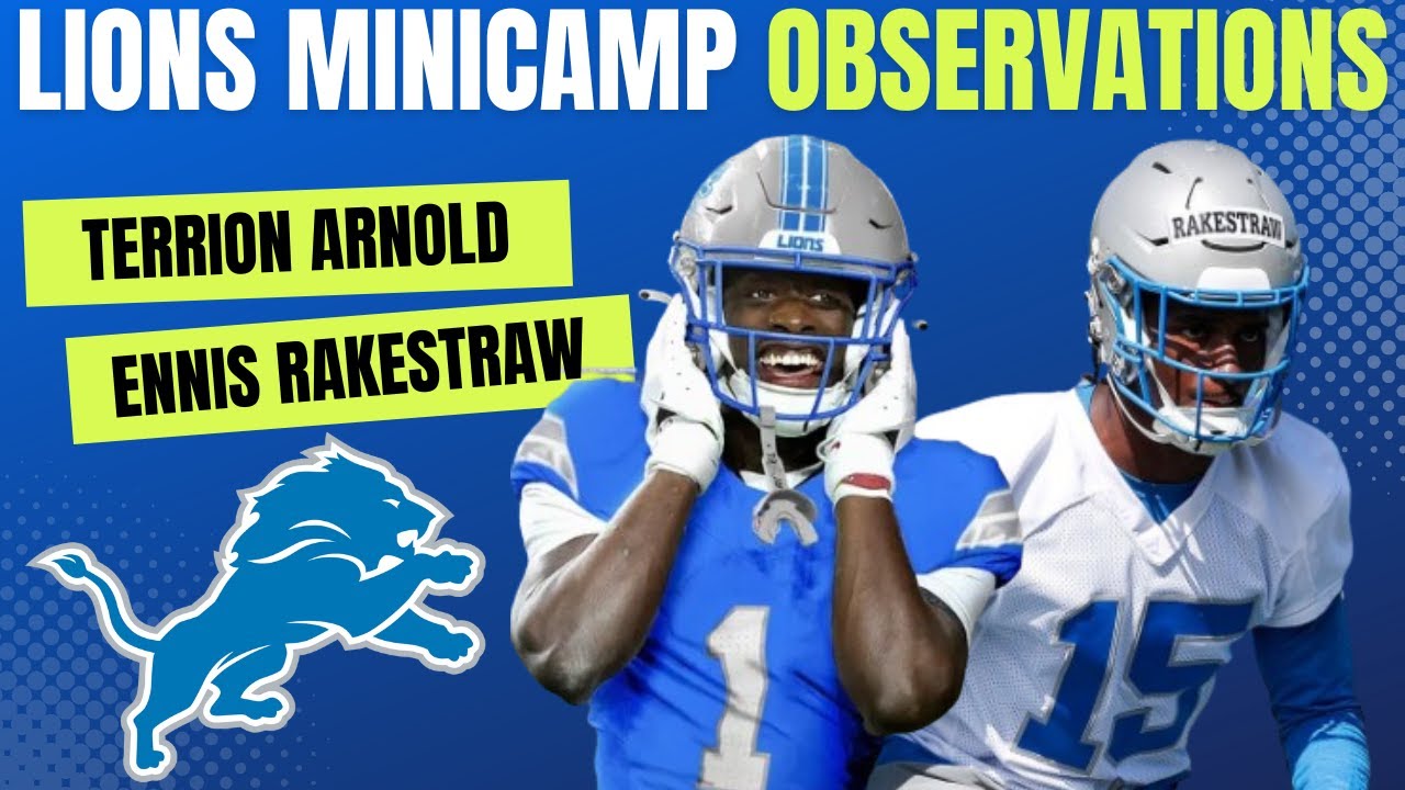 Detroit Lions Minicamp Observations For Rookies Ft.Terrion Arnold & Ennis Rakestraw Detroit Lions Minicamp Observations For Rookies Ft.Terrion Arnold & Ennis Rakestraw