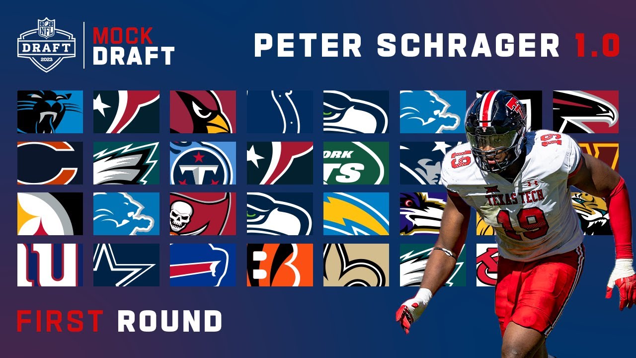 2023 FULL First Round Mock Draft: Peter Schrager 1.0 2023 FULL First Round Mock Draft: Peter Schrager 1.0