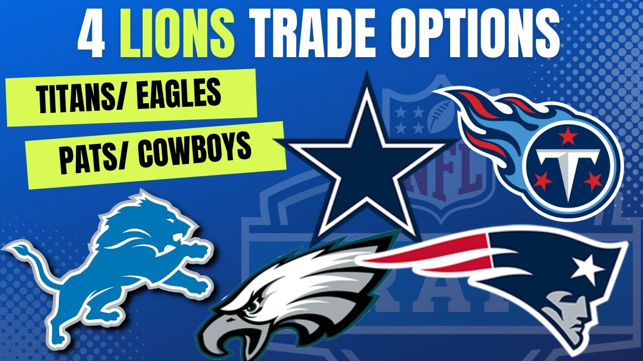 Detroit Lions Draft Day Trades Ft. Tennesee Titans, Dallas Cowboys, Philedelphia Eagles, and Pats Detroit Lions Draft Day Trades Ft. Tennesee Titans, Dallas Cowboys, Philedelphia Eagles, and Pats