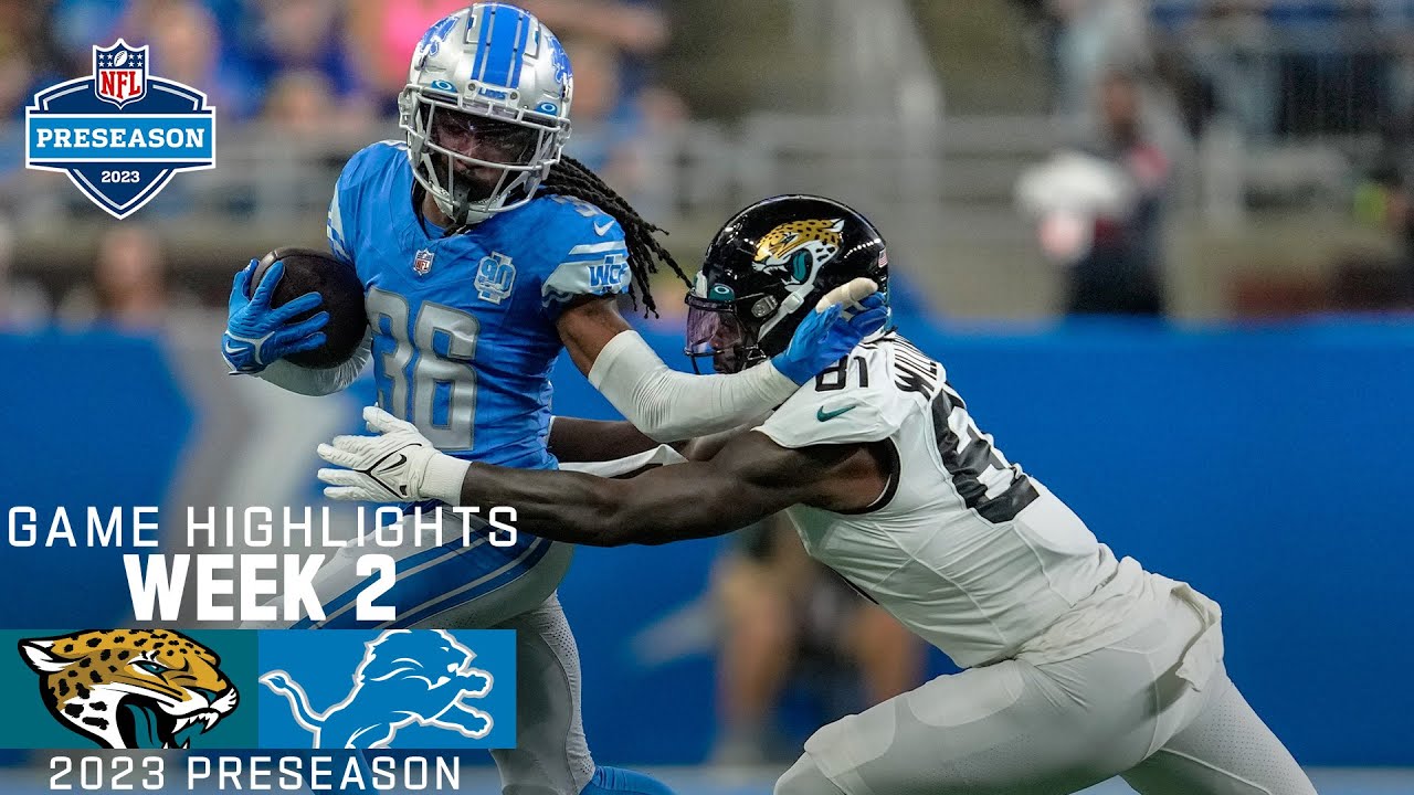 Jacksonville Jaguars vs. Detroit Lions | 2023 Preseason Week 2 Game Highlights Jacksonville Jaguars vs. Detroit Lions | 2023 Preseason Week 2 Game Highlights