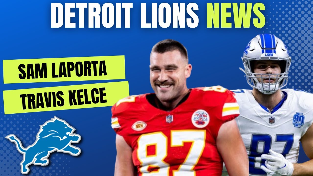 Detroit Lions News: Pre-Training Camp 53-Man Roster Prediction Reaction, Travis Kelce LOVES LaPorta Detroit Lions News: Pre-Training Camp 53-Man Roster Prediction Reaction, Travis Kelce LOVES LaPorta
