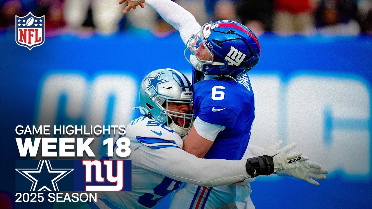 Dallas Cowboys vs New York Giants Game Highlights | 2025 NFL Season Week 18 Dallas Cowboys vs New York Giants Game Highlights | 2025 NFL Season Week 18