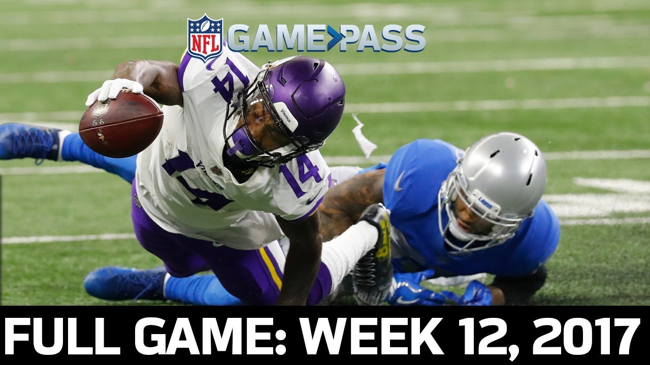 Minnesota Vikings vs. Detroit Lions Week 12, 2017 Full Game Minnesota Vikings vs. Detroit Lions Week 12, 2017 Full Game