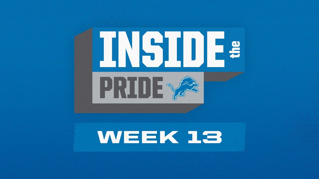 Inside the Pride | 2023 Week 13 Inside the Pride | 2023 Week 13