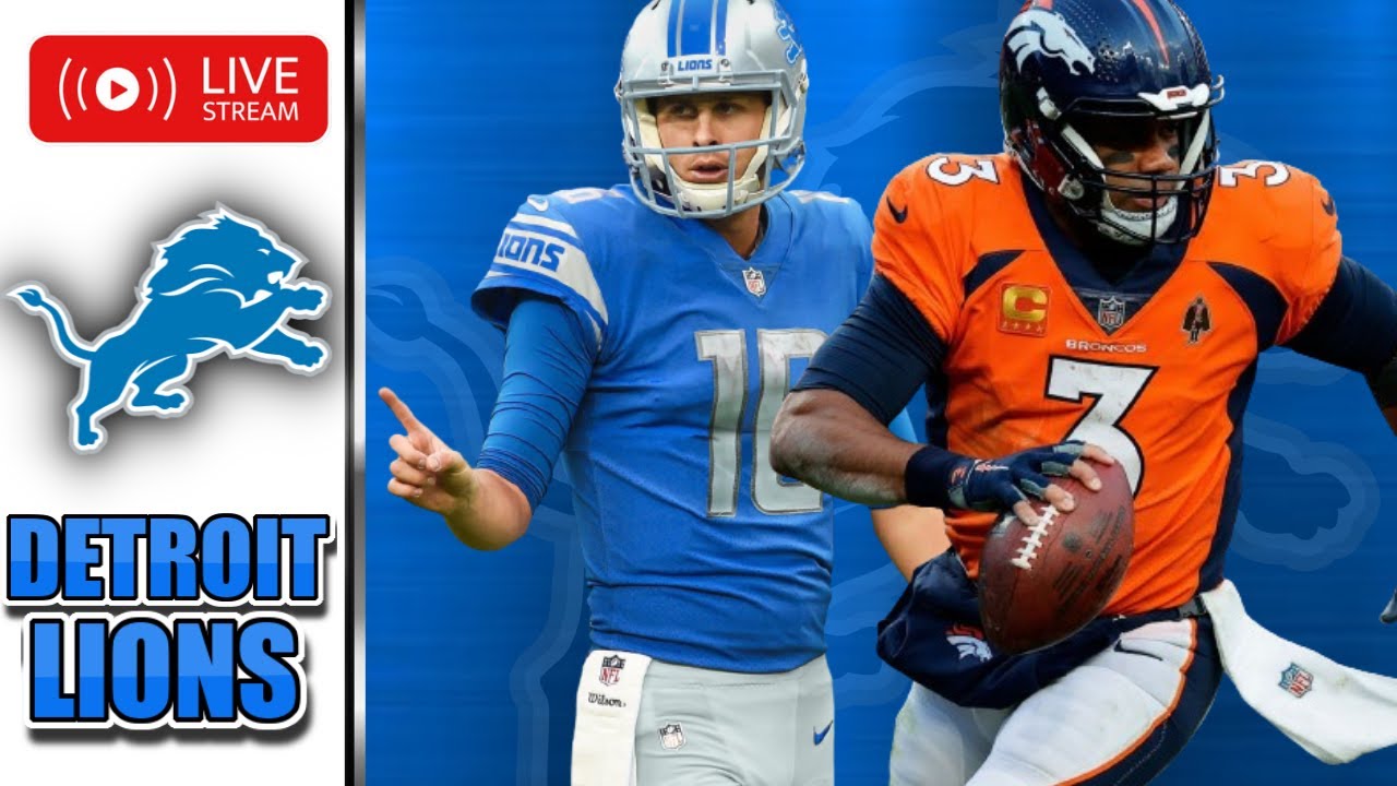 Detroit Lions vs. Denver Broncos Livestream Watch Party Detroit Lions vs. Denver Broncos Livestream Watch Party