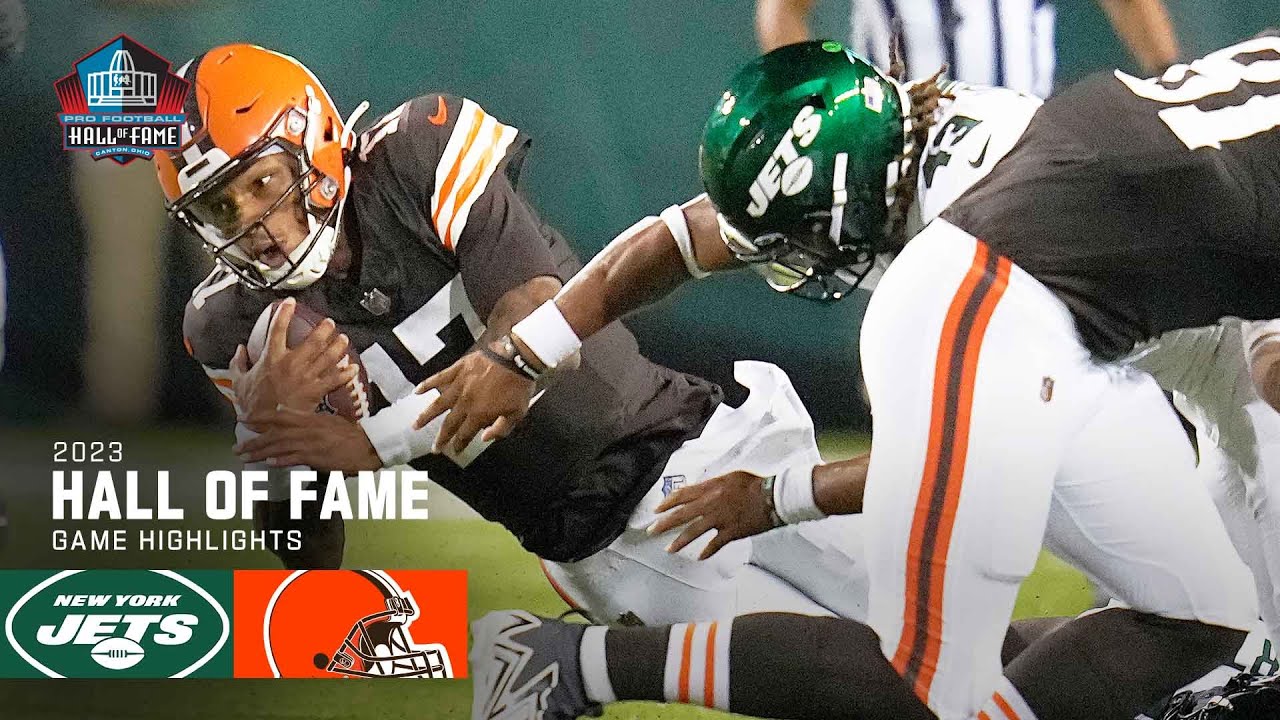 New York Jets vs. Cleveland Browns Game Highlights | 2023 Hall of Fame Game New York Jets vs. Cleveland Browns Game Highlights | 2023 Hall of Fame Game