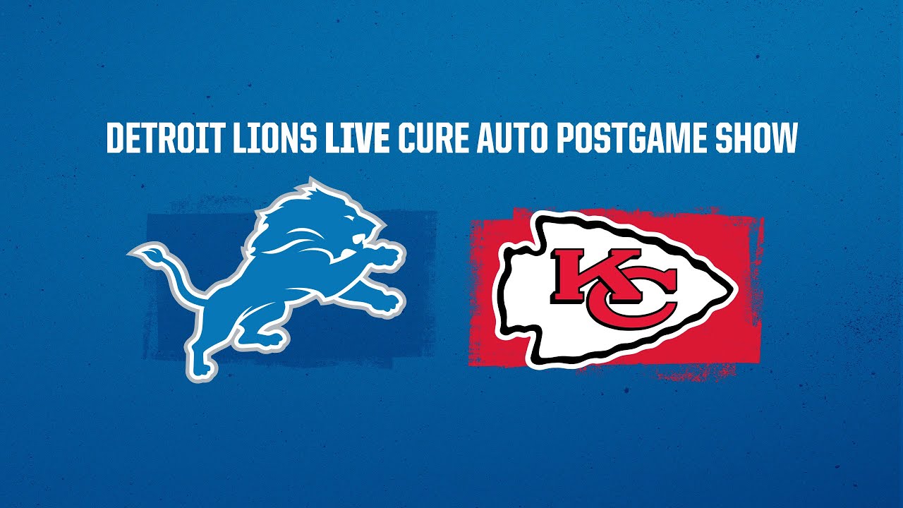 Lions at Chiefs Week 1 | Detroit Lions Live CURE Auto Postgame Show Lions at Chiefs Week 1 | Detroit Lions Live CURE Auto Postgame Show