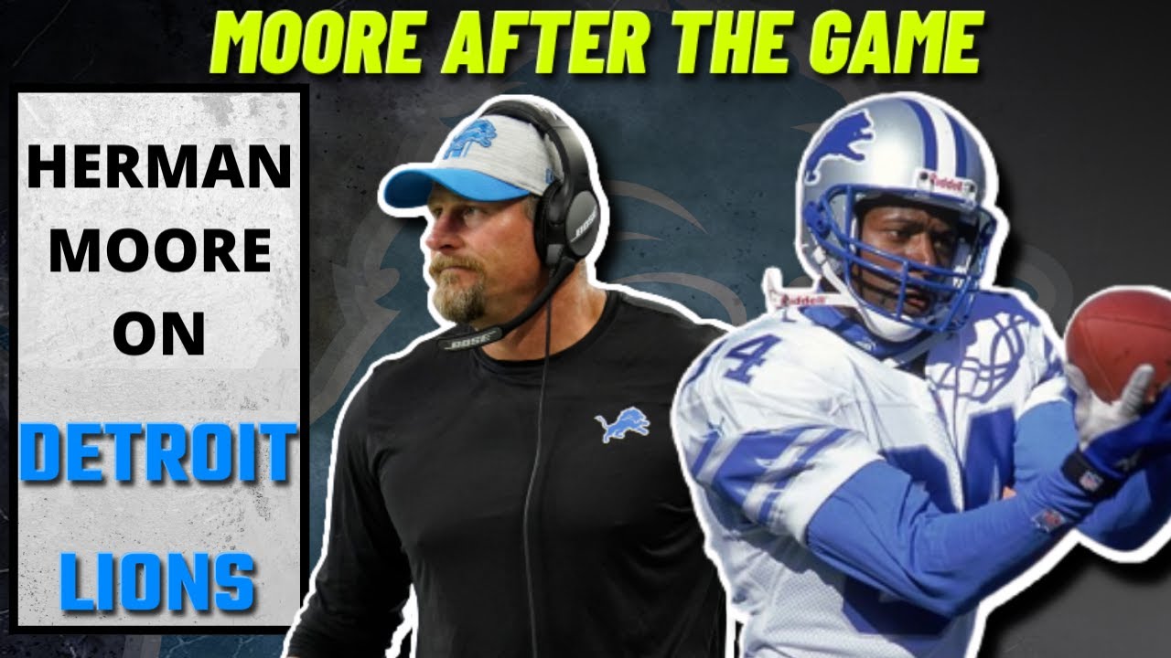 Herman Moore On Detroit Lions Season, 2023 NFL Draft, Lions Free Agency + Dan Campbell Herman Moore On Detroit Lions Season, 2023 NFL Draft, Lions Free Agency + Dan Campbell
