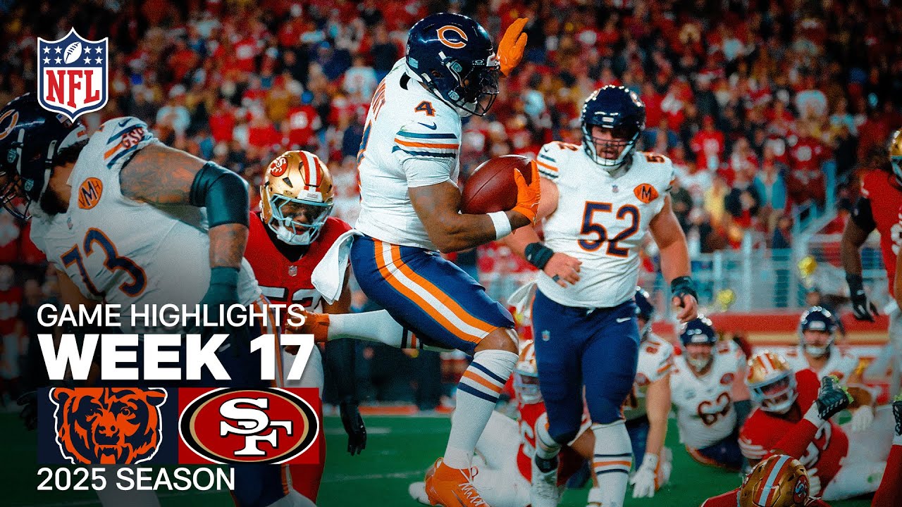 Chicago Bears vs San Francisco 49ers Game Highlights | 2025 NFL Season Week 17 Chicago Bears vs San Francisco 49ers Game Highlights | 2025 NFL Season Week 17