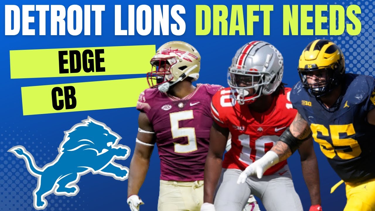 Detroit Lions 2024 NFL Draft Needs Ft. Jared Verse, Connor Colby, and Denzel Burke Detroit Lions 2024 NFL Draft Needs Ft. Jared Verse, Connor Colby, and Denzel Burke