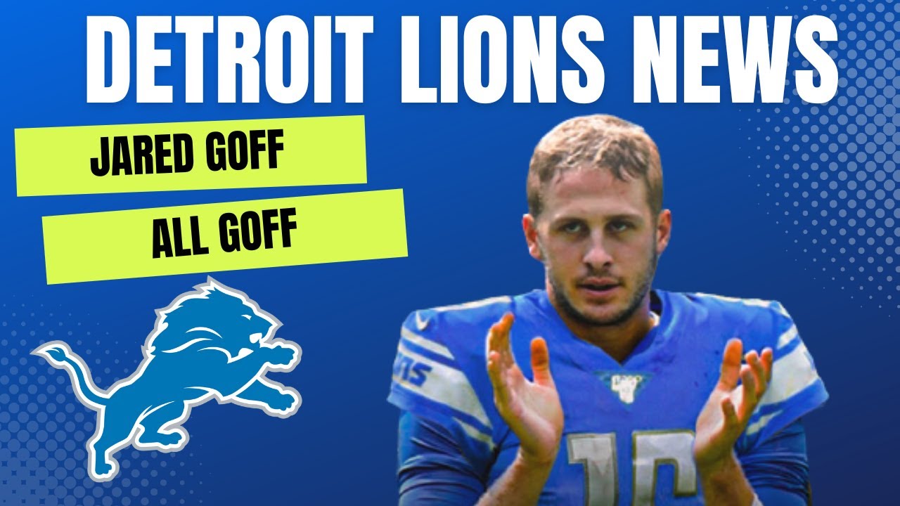 Lions News: Jared Goff Contract Extension? Goff Gains Respect From Players, & Goff MVP Of NFL? Lions News: Jared Goff Contract Extension? Goff Gains Respect From Players, & Goff MVP Of NFL?