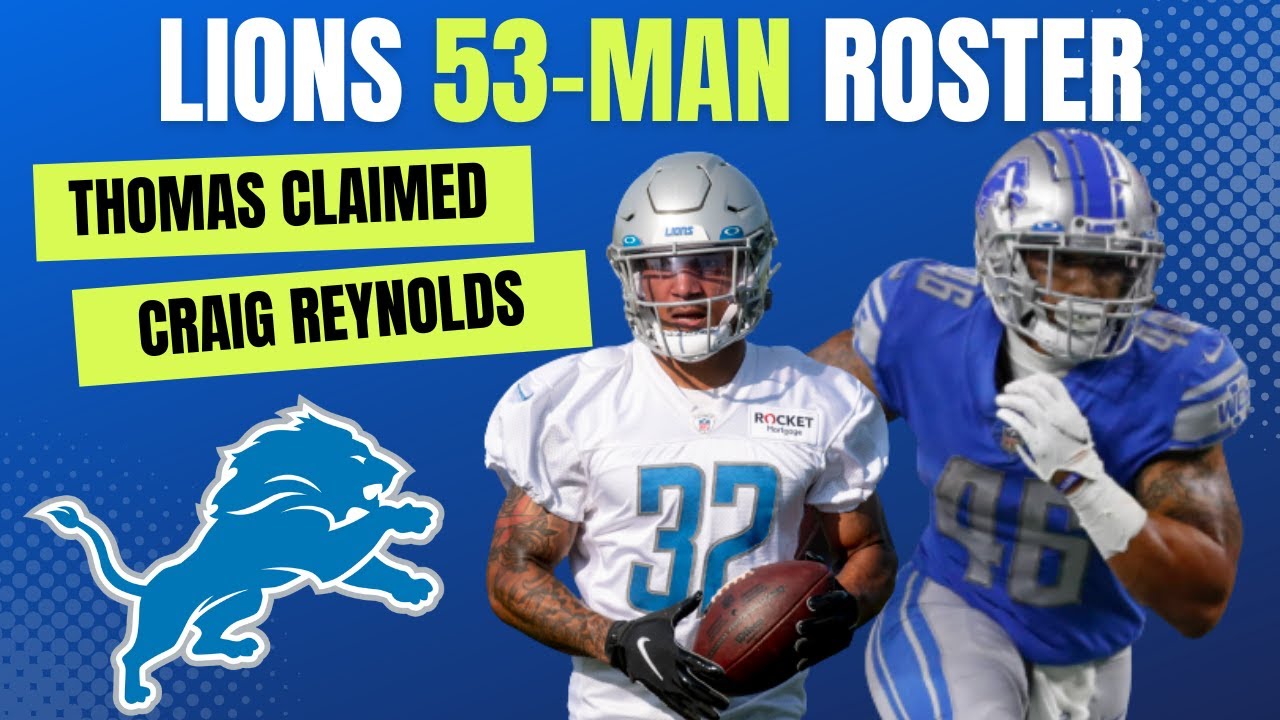 Detroit Lions 53-Man Roster Breakdown Ft. Craig Reynolds, Steven Gilmore, & Teddy Bridgewater Detroit Lions 53-Man Roster Breakdown Ft. Craig Reynolds, Steven Gilmore, & Teddy Bridgewater