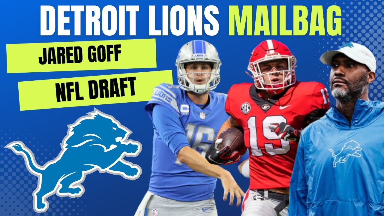 Detroit Lions Mailbag Rumors: Extend Jared Goff? Trade Up For Brock Bowers? Trade Up For Jared Verse Detroit Lions Mailbag Rumors: Extend Jared Goff? Trade Up For Brock Bowers? Trade Up For Jared Verse