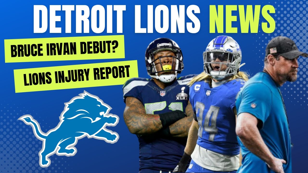 Detroit Lions News: Bruce Irvan DEBUT, Lions Injury Report, Isaiah Buggs Issues + Saints Injuries Detroit Lions News: Bruce Irvan DEBUT, Lions Injury Report, Isaiah Buggs Issues + Saints Injuries
