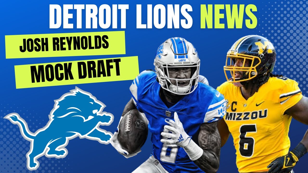 Lions News: Josh Reynolds GONE, Lions 7-Round Mock Draft Reaction + Patrick Surtain Trade Lions News: Josh Reynolds GONE, Lions 7-Round Mock Draft Reaction + Patrick Surtain Trade