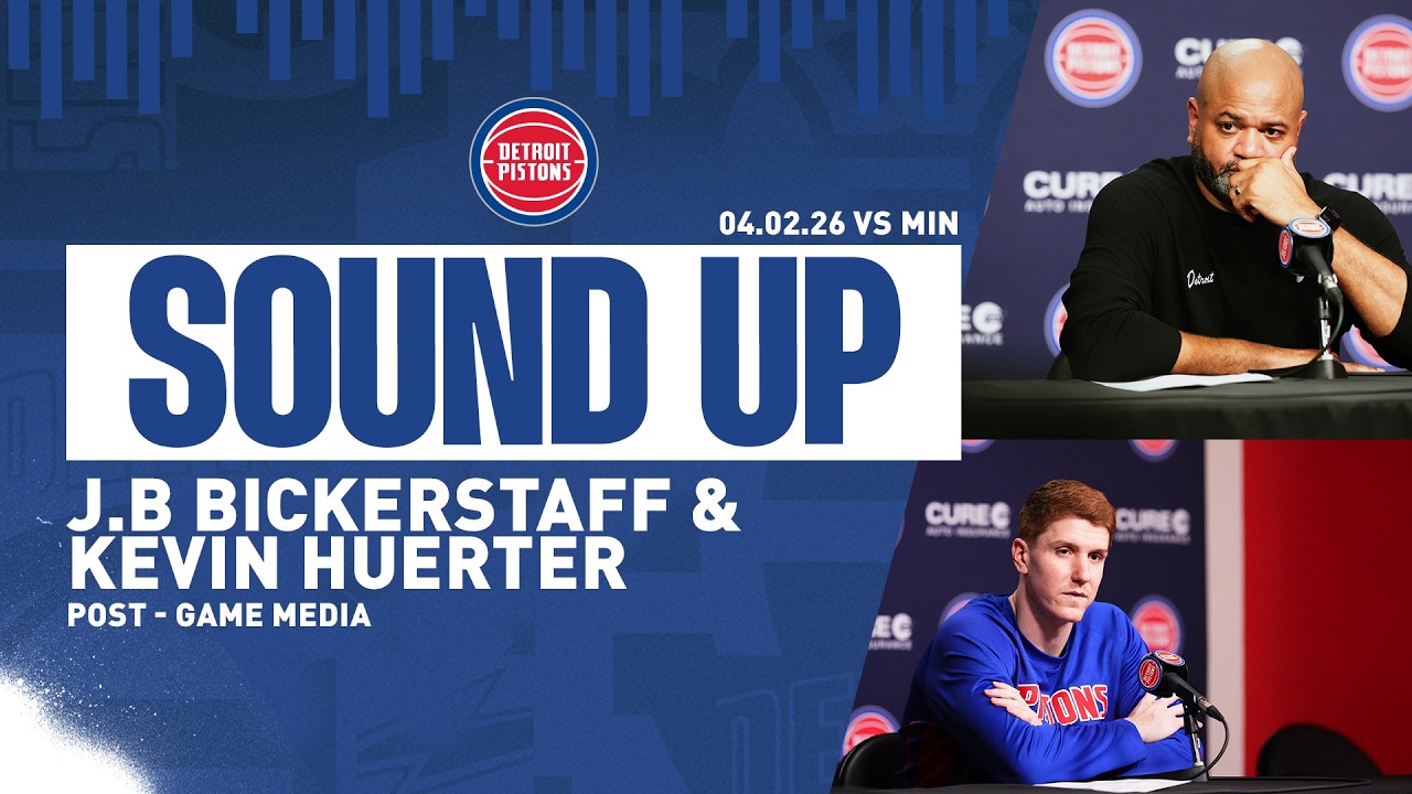 Post-Game Press Conference: J.B. Bickerstaff & Kevin Huerter| Pistons vs. T-Wolves | 04.02.26 Post-Game Press Conference: J.B. Bickerstaff & Kevin Huerter| Pistons vs. T-Wolves | 04.02.26
