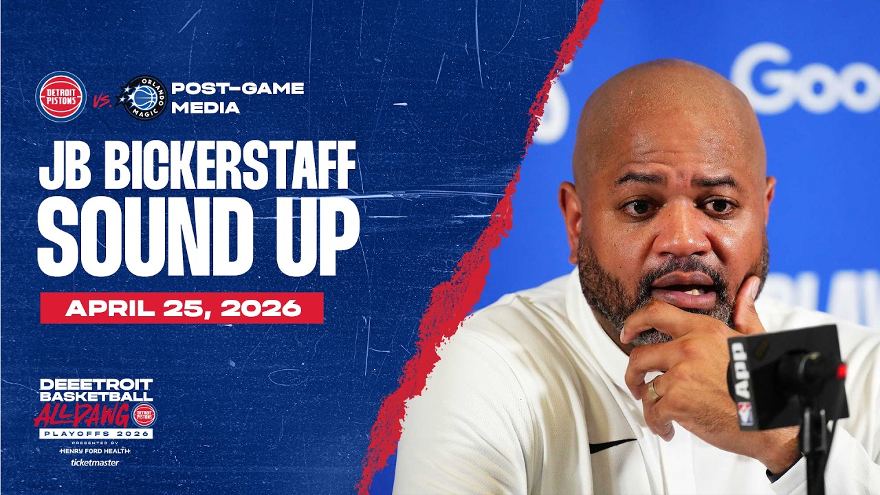 Post-Game Press Conference: J.B. Bickerstaff | Pistons vs. Magic | 04.25.26 Post-Game Press Conference: J.B. Bickerstaff | Pistons vs. Magic | 04.25.26