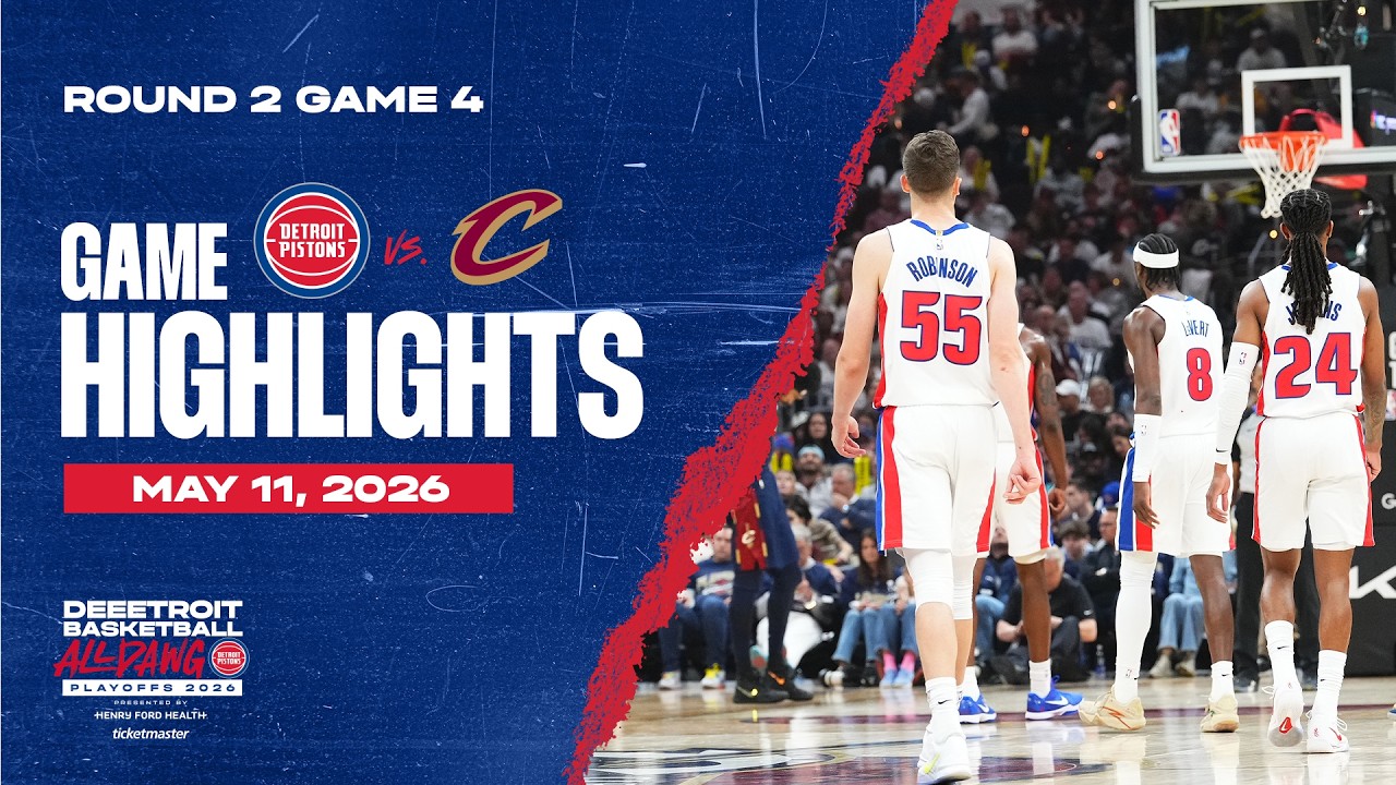 Detroit Pistons vs. Cleveland Cavaliers | ROUND 2 GAME 4 HIGHLIGHTS | 05.09.26 Detroit Pistons vs. Cleveland Cavaliers | ROUND 2 GAME 4 HIGHLIGHTS | 05.09.26