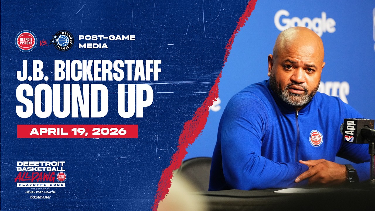 Post-Game Press Conference: J.B. Bickerstaff | Pistons vs. Magic | 04.19.26 Post-Game Press Conference: J.B. Bickerstaff | Pistons vs. Magic | 04.19.26