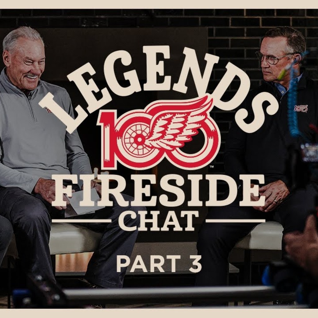 Red Wings Centennial Legends Fireside Chat – Part III Red Wings Centennial Legends Fireside Chat – Part III