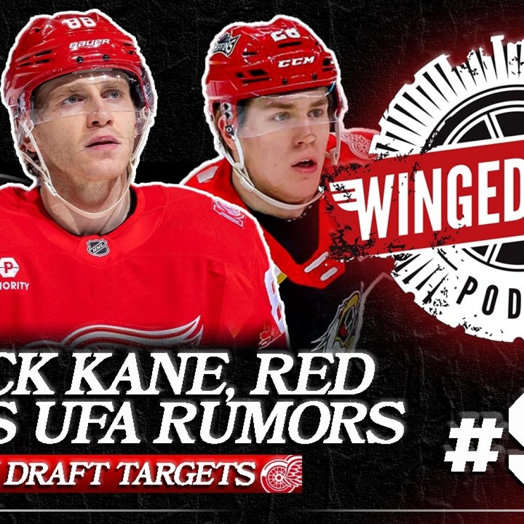 KANE & UFA RUMORS – RED WINGS FREE AGENTS & DRAFT STEALS – Winged Wheel Podcast – May 27th, 2026 KANE & UFA RUMORS – RED WINGS FREE AGENTS & DRAFT STEALS – Winged Wheel Podcast – May 27th, 2026