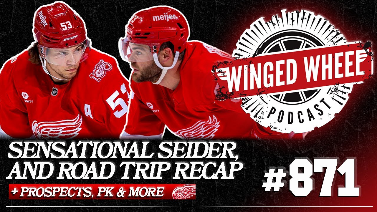 SENSATIONAL SEIDER & RED WINGS ROAD TRIP RECAP – Winged Wheel Podcast – Nov. 5th, 2025 SENSATIONAL SEIDER & RED WINGS ROAD TRIP RECAP – Winged Wheel Podcast – Nov. 5th, 2025
