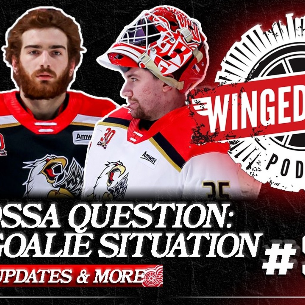 THE COSSA QUESTION: DETROIT’S GOALIE SITUATION & NHL DRAMA – Winged Wheel Podcast – May 3rd, 2026 THE COSSA QUESTION: DETROIT’S GOALIE SITUATION & NHL DRAMA – Winged Wheel Podcast – May 3rd, 2026