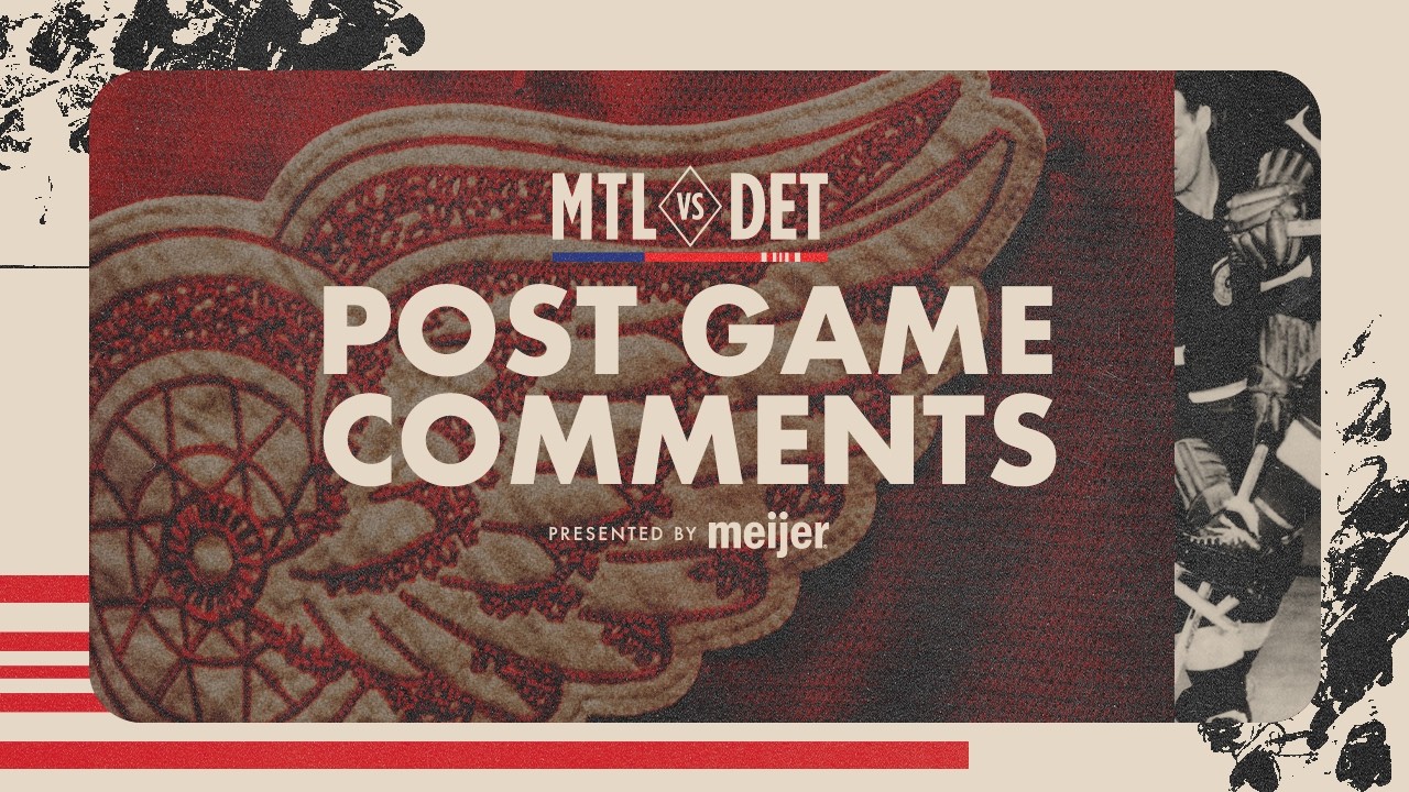 JT Compher, Alex DeBrincat, Todd McLellan Post Game Comments vs. MTL | March 19, 2026 JT Compher, Alex DeBrincat, Todd McLellan Post Game Comments vs. MTL | March 19, 2026