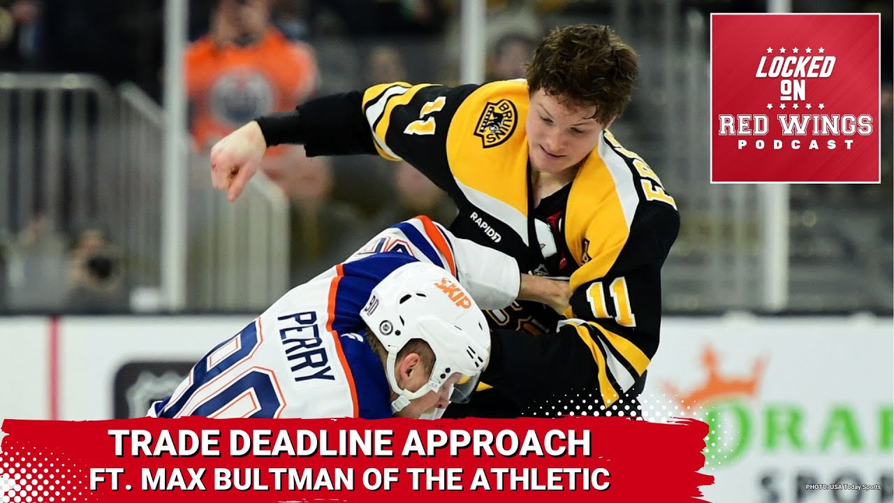 How should Detroit approach the Trade Deadline? Ft. Max Bultman of The Athletic How should Detroit approach the Trade Deadline? Ft. Max Bultman of The Athletic