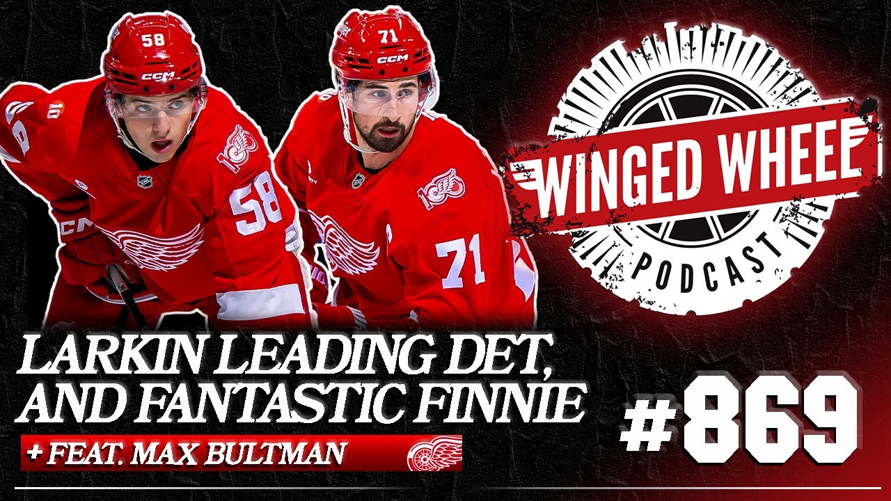 LARKIN LEADS DETROIT, FANTASTIC FINNIE, & MBN TO AHL ft. Max Bultman – Winged Wheel Podcast -Oct. 29 LARKIN LEADS DETROIT, FANTASTIC FINNIE, & MBN TO AHL ft. Max Bultman – Winged Wheel Podcast -Oct. 29