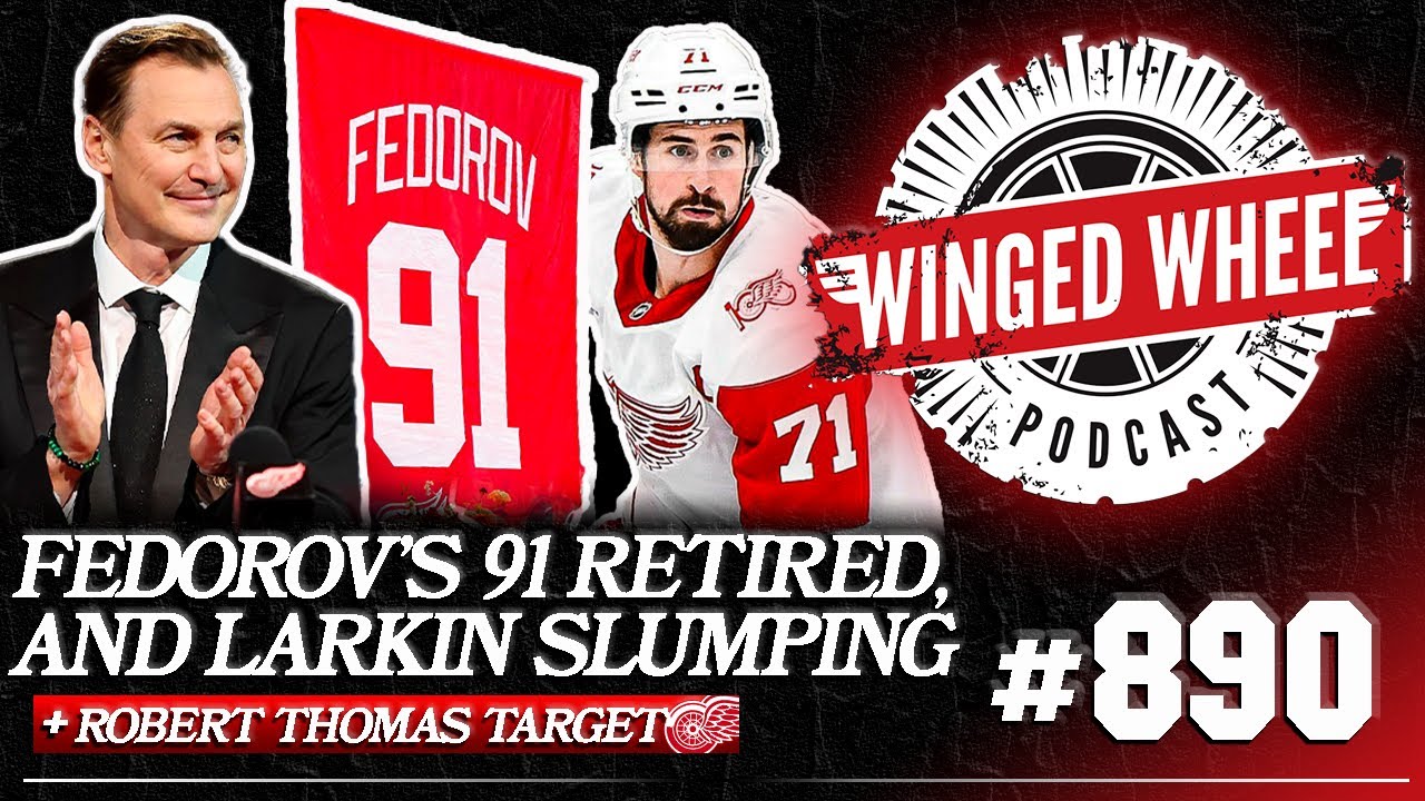 Fedorov’s 91 RETIRED, Thomas Trade Target, & Larkin’s Play – Winged Wheel Podcast – Jan. 14th, 2026 Fedorov’s 91 RETIRED, Thomas Trade Target, & Larkin’s Play – Winged Wheel Podcast – Jan. 14th, 2026