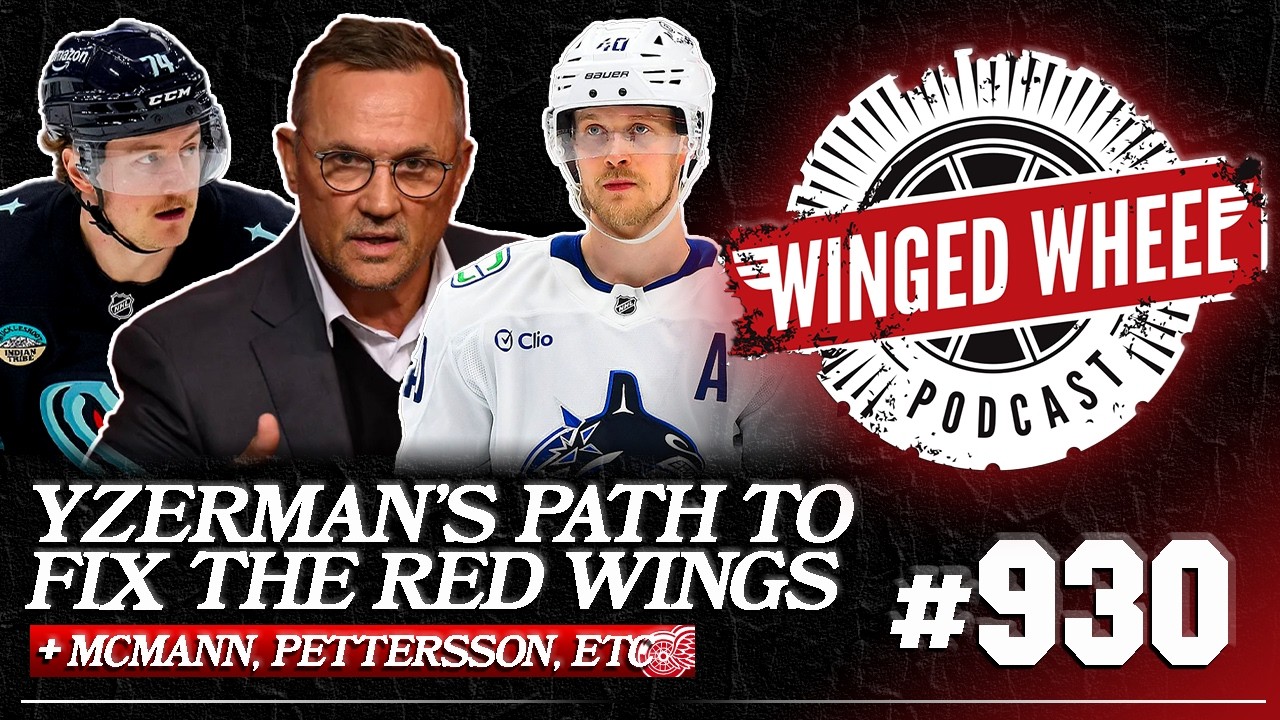 PETTERSON, TUCH, McMANN – WILL YZERMAN MAKE A SWING? – Winged Wheel Podcast – May 31st, 2026 PETTERSON, TUCH, McMANN – WILL YZERMAN MAKE A SWING? – Winged Wheel Podcast – May 31st, 2026