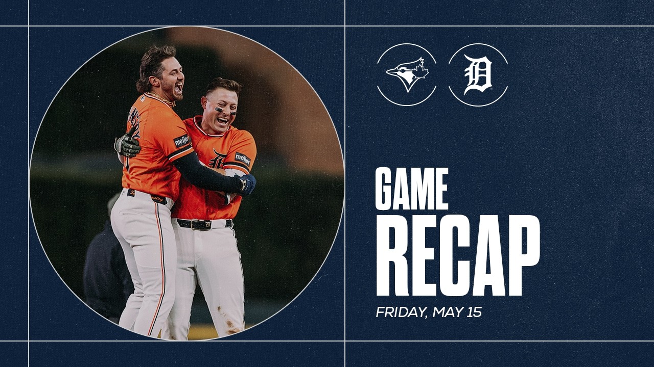 Game Highlights: Tigers Win Series Opener vs. Blue Jays on Spencer Torkelson Walk Off | 5/15/26 Game Highlights: Tigers Win Series Opener vs. Blue Jays on Spencer Torkelson Walk Off | 5/15/26
