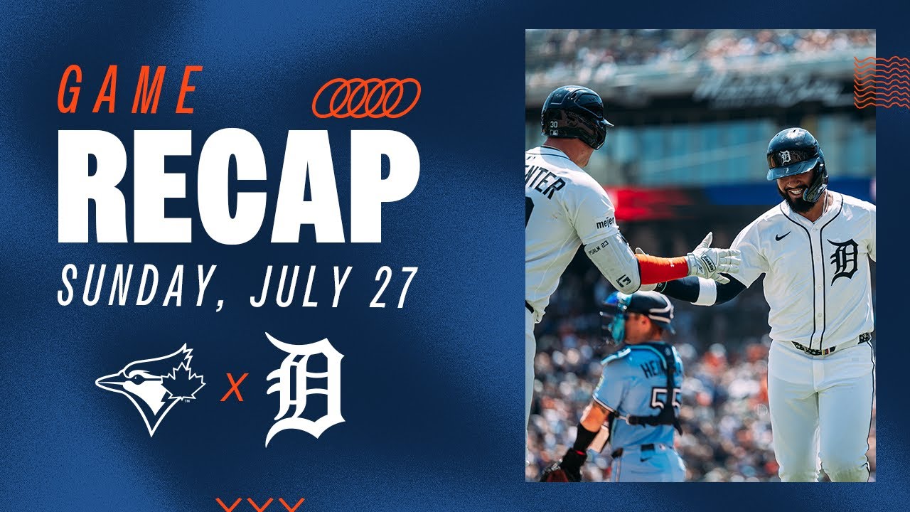 Game Highlights: Flaherty Deals, Gleyber Homers as Tigers Put Up 10 Runs vs. Toronto | 7/27/25 Game Highlights: Flaherty Deals, Gleyber Homers as Tigers Put Up 10 Runs vs. Toronto | 7/27/25